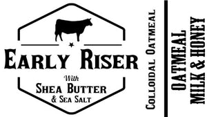 Early Riser - Oatmeal, Milk & Honey