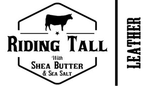 Riding Tall - Leather